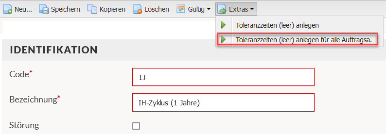 Über Extras in der Arbeitsleiste lassen sich die Toleranzzeiten anlegen