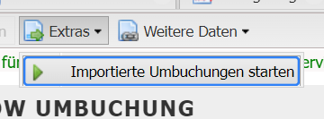 Screenshot deer Schaltfläche "Importiere Umbuchungen starten" unter "Extras"
