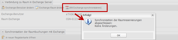 Auf dem Screenshot ist Schaltfläche "[MS Exchange synchronisieren]" farblich markiert. Dazu ist das Popup-Fenster zu sehen: "Erfolg! Synchronisation der Raumreservierung abgeschlossen: Keine Änderungen."