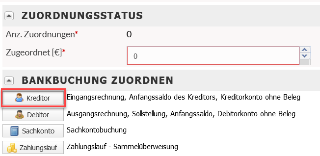 Screenshot des Abschnitts Bankbuchung zuordnen mit Markierung der Schaltfläche Kreditor